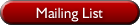 Mailing List